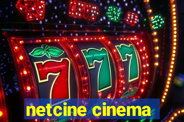 netcine cinema